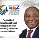 President @cyrilramaphosa addressed the Special Economic Zones (SEZs) Achievement Awards Gala Dinner.